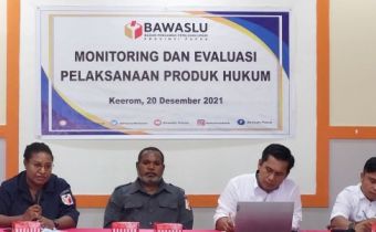 BAWASLU PAPUA GELAR MONITORING DAN EVALUASI PELAKSANAAN PRODUK HUKUM BAWASLU